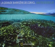 La grande barrière de corail