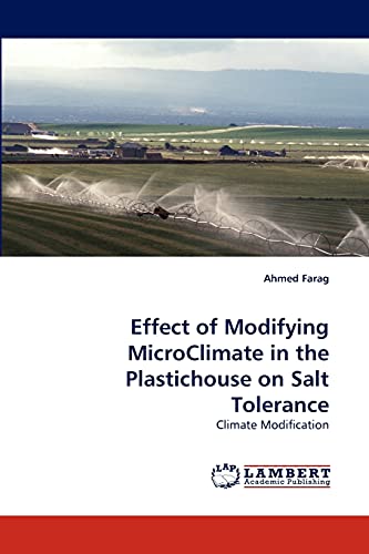 Effect of Modifying MicroClimate in the Plastichouse on Salt Tolerance: Climate Modification