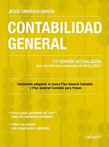 Contabilidad general: 14ª Edición actualizada (Con las reformas aprobadas en 2016 y 2021) (Deusto)