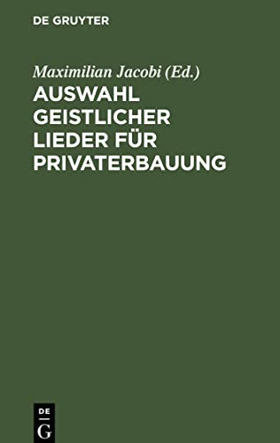 Auswahl geistlicher Lieder für Privaterbauung