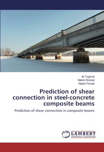 Prediction of shear connection in steel-concrete composite beams: Prediction of shear connection in composite beams