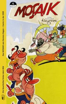 Das Mosaik von Hannes Hegen: Comic in der DDR (Die Geschichte hinter dem Bild)