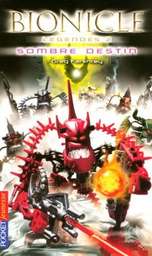 Bionicle. Vol. 2. Sombre destin