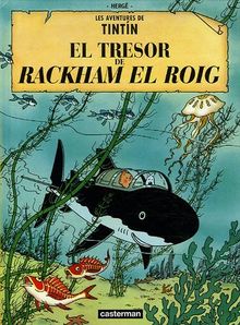 Les aventures de Tintin. El tresor de Rackham el Roig