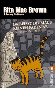 Da beißt die Maus keinen Faden ab: Ein Fall für Mrs. Murphy de Brown, Rita Mae | Livre | état acceptable