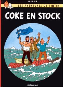 Les aventures de Tintin. Vol. 19. Coke en stock