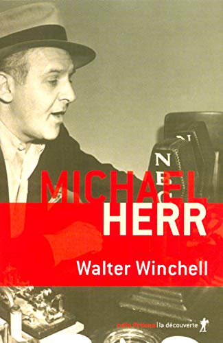 希少　Walter Winchell by Michael Herr Walter Winchell: A Novel: Herr, Michael: 9780679733935