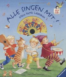 Alle singen mit!: Mein erstes Liederbuch