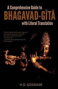 A Comprehensive Guide to Bhagavad-Gita with Literal Translation