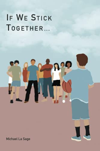 If We Stick Together