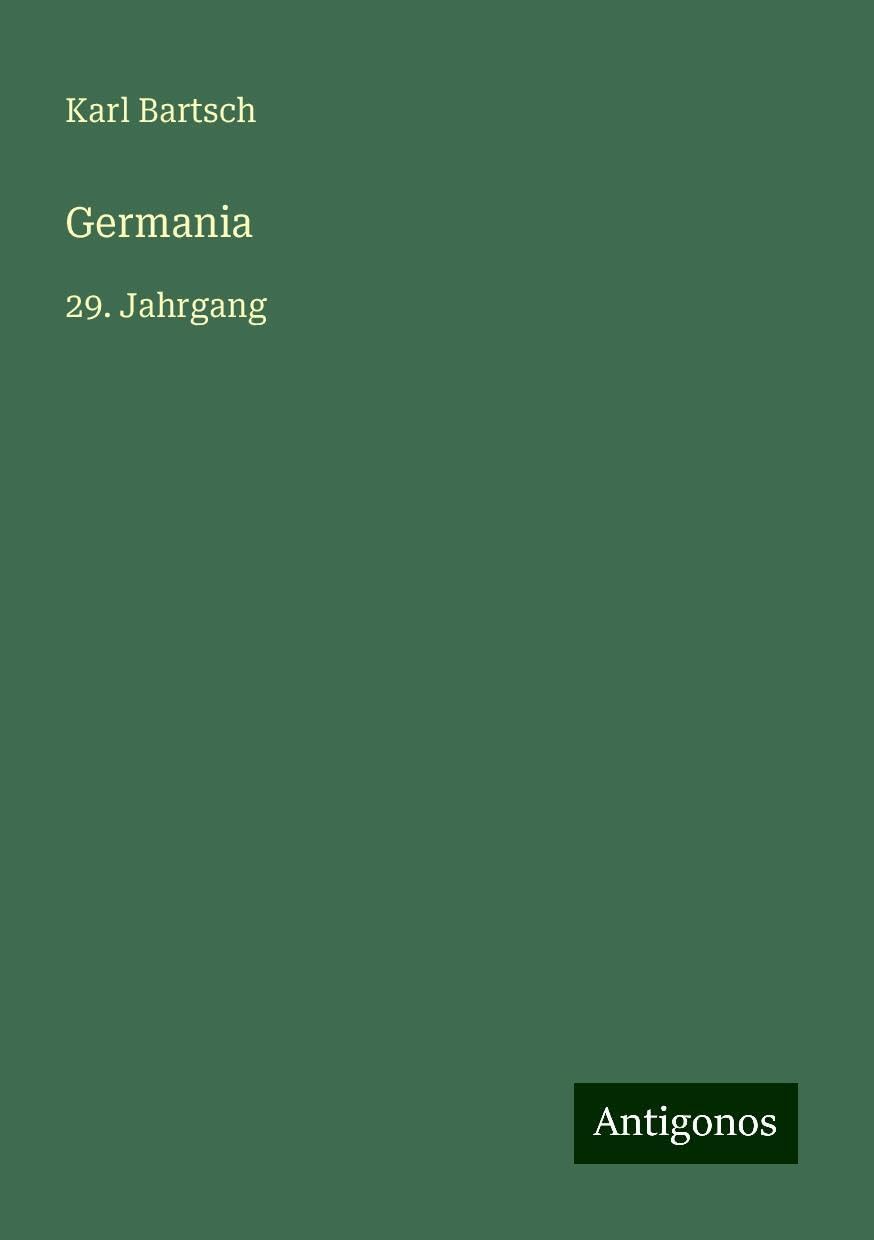 Germania: 29. Jahrgang