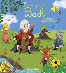El meu primer Bach (Llibres de sons)