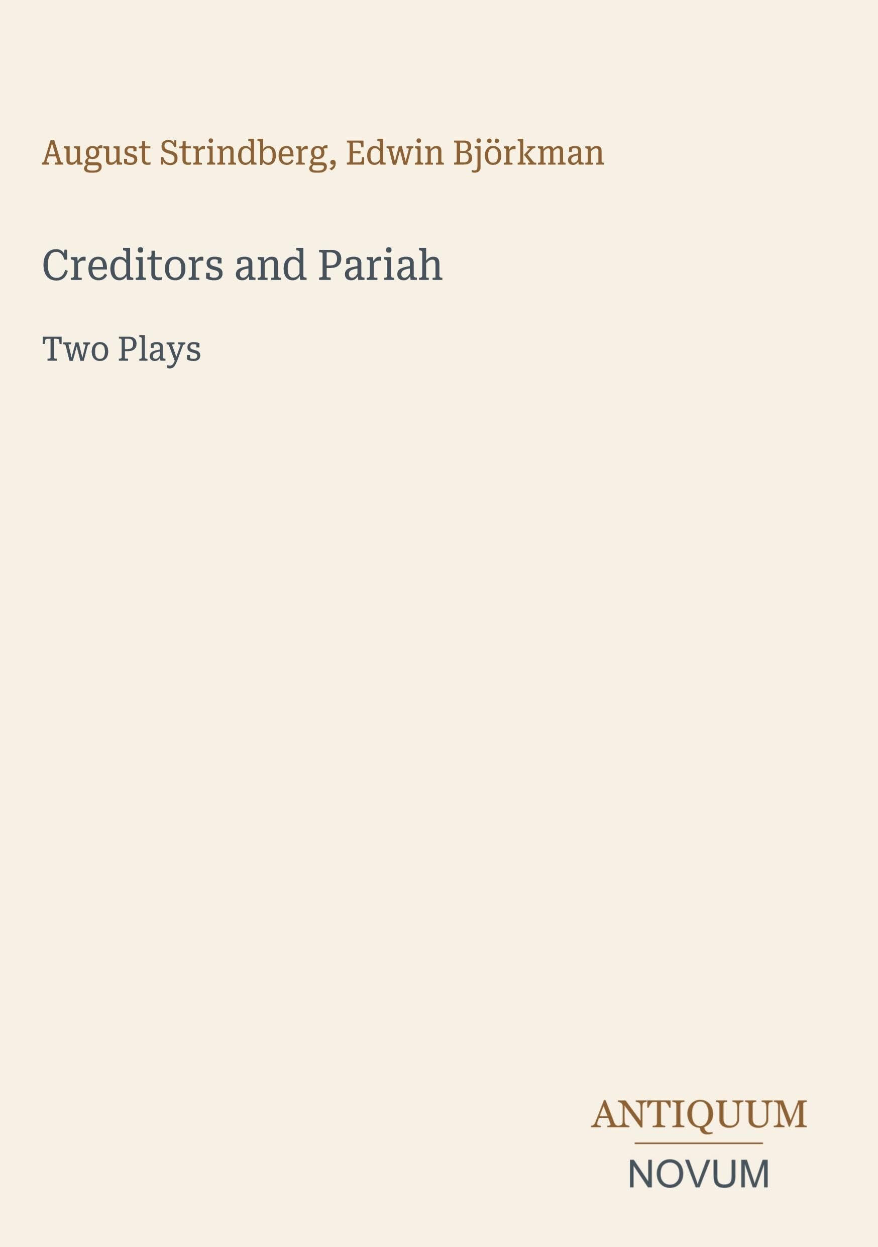 Creditors and Pariah