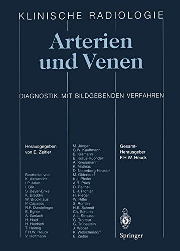 Arterien und Venen: Diagnostik mit bildgebenden Verfahren (Klinische Radiologie)