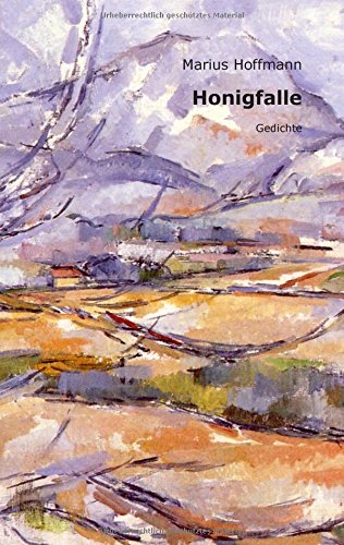 Honigfalle: Gedichte