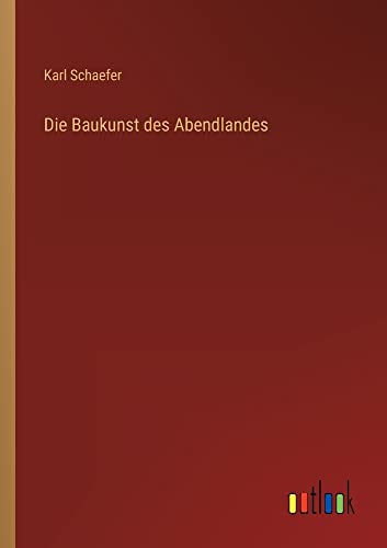 Die Baukunst des Abendlandes