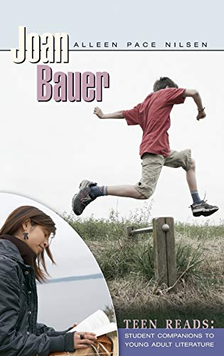 Joan Bauer (Teen Reads: Student Companions to Young Adult Literature)