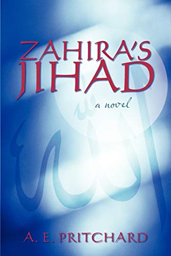Zahira's Jihad: Book Three In The St. Martins Series