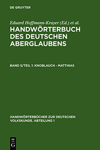 Knoblauch - Matthias (Handwörterbücher zur deutschen Volkskunde)