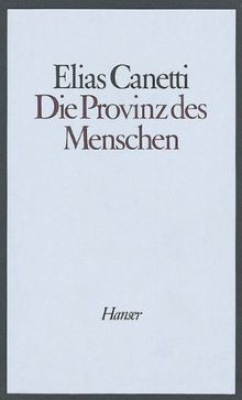 Die Provinz des Menschen: Aufzeichnungen 1942  - 1972