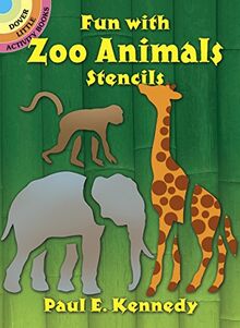 Fun with Zoo Animals Stencils (Dover Little Activity Books)