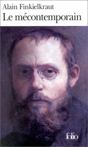 Le M&eacute;contemporain : P&eacute;guy, lecteur du monde moderne