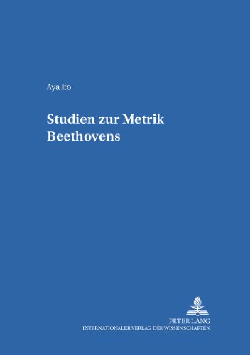 Studien zur Metrik Beethovens (Karlsruher Beiträge zur Musikwissenschaft)