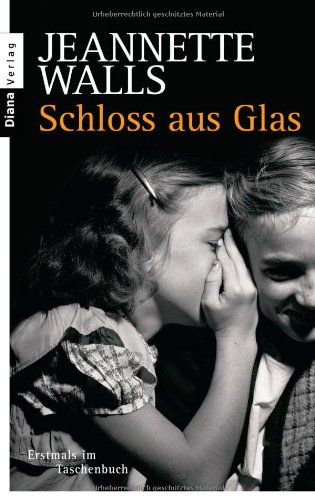 Buch Jeannette Walls (neu): Schloss aus Glas & Ungezähmtes Leben