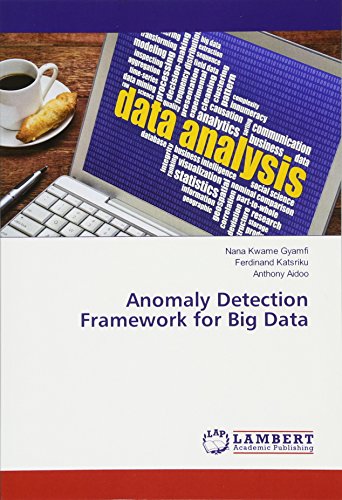 Anomaly Detection Framework for Big Data