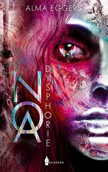 Noa: Dysphorie