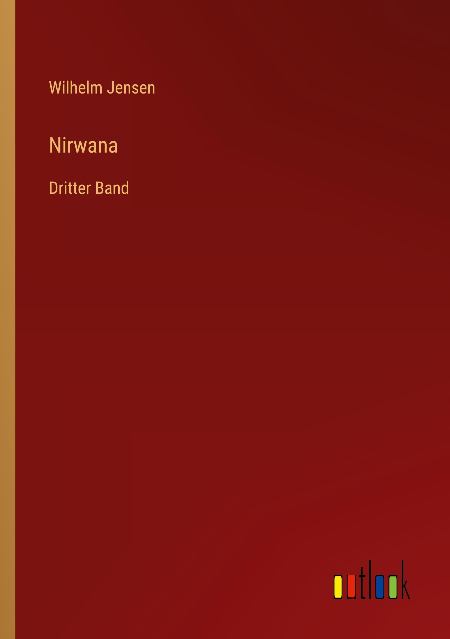 Nirwana: Dritter Band