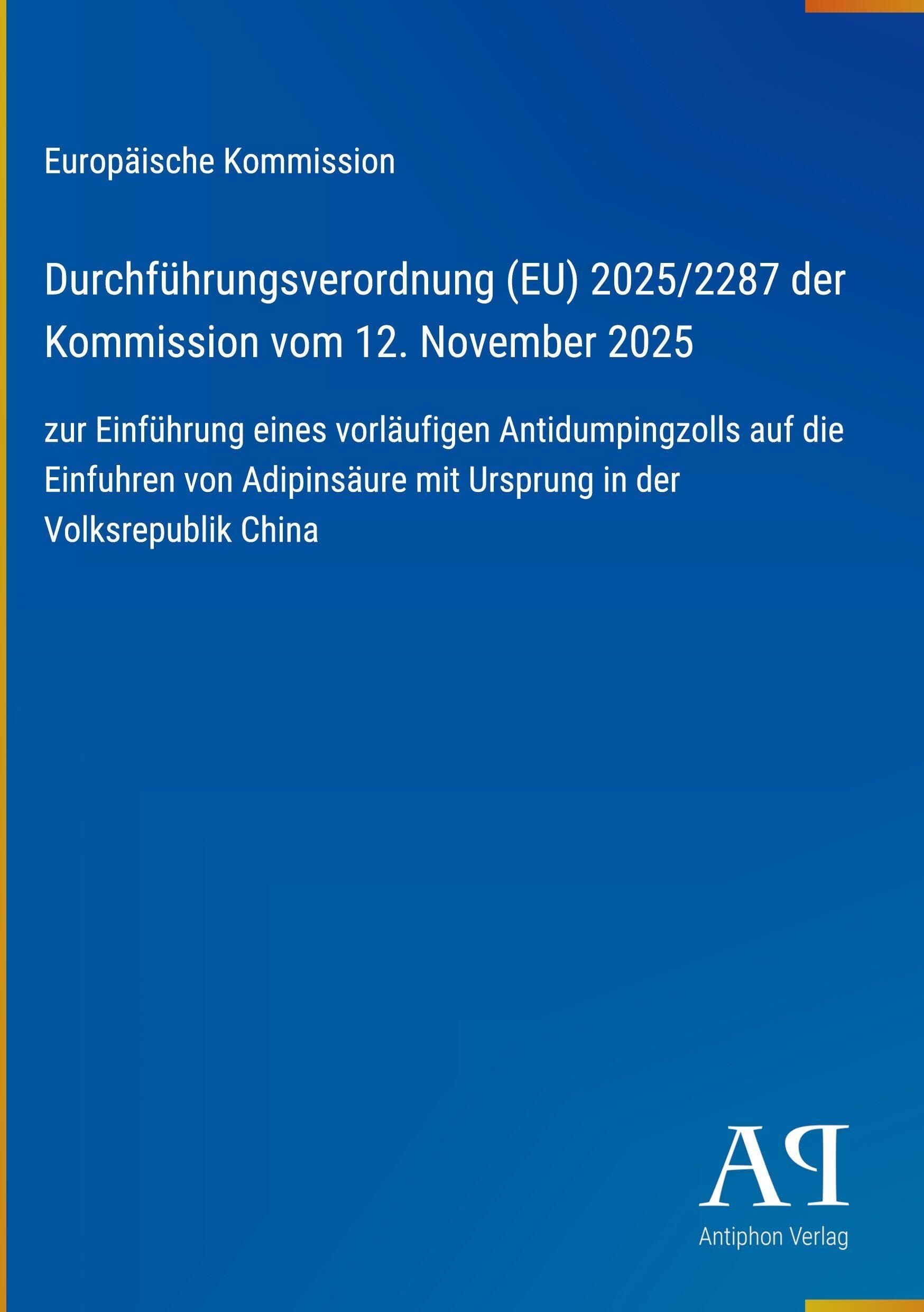Durchführungsverordnung (EU) 2025/2287 der Kommission vom 12. November 2025