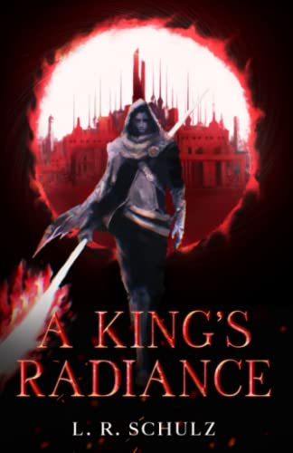 A King's Radiance (Bonds of Kin, Band 1)