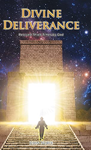 Divine Deliverance: Rescued Three Times by God