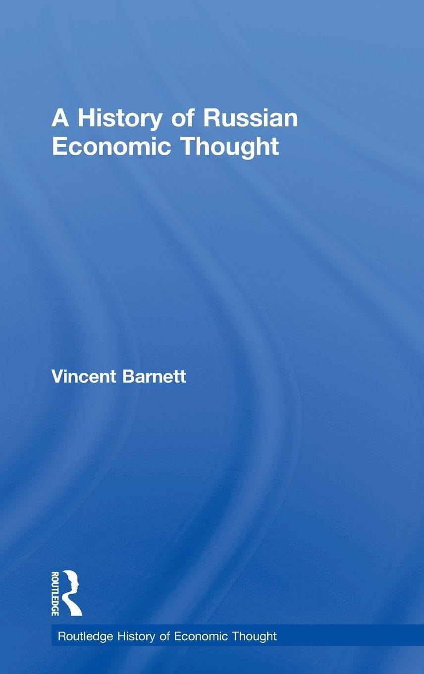 A History of Russian Economic Thought (Routledge History of Economic Thought)