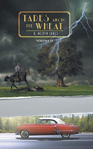 Tares Among the Wheat Volume Two (Volume 2, Band 2)