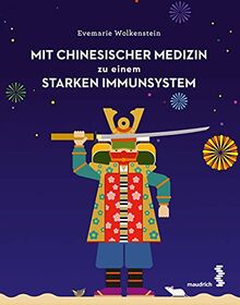 Mit Chinesischer Medizin zu einem starken Immunsystem