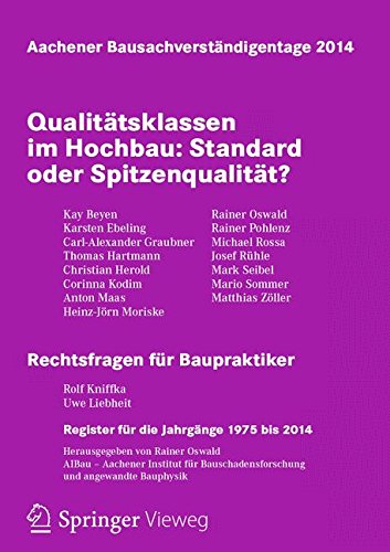 Rainer Oswald Aachener Bausachverständigentage 2014, Qualitätsklassen Im Hochbau, Standard Oder Spitzenqualität