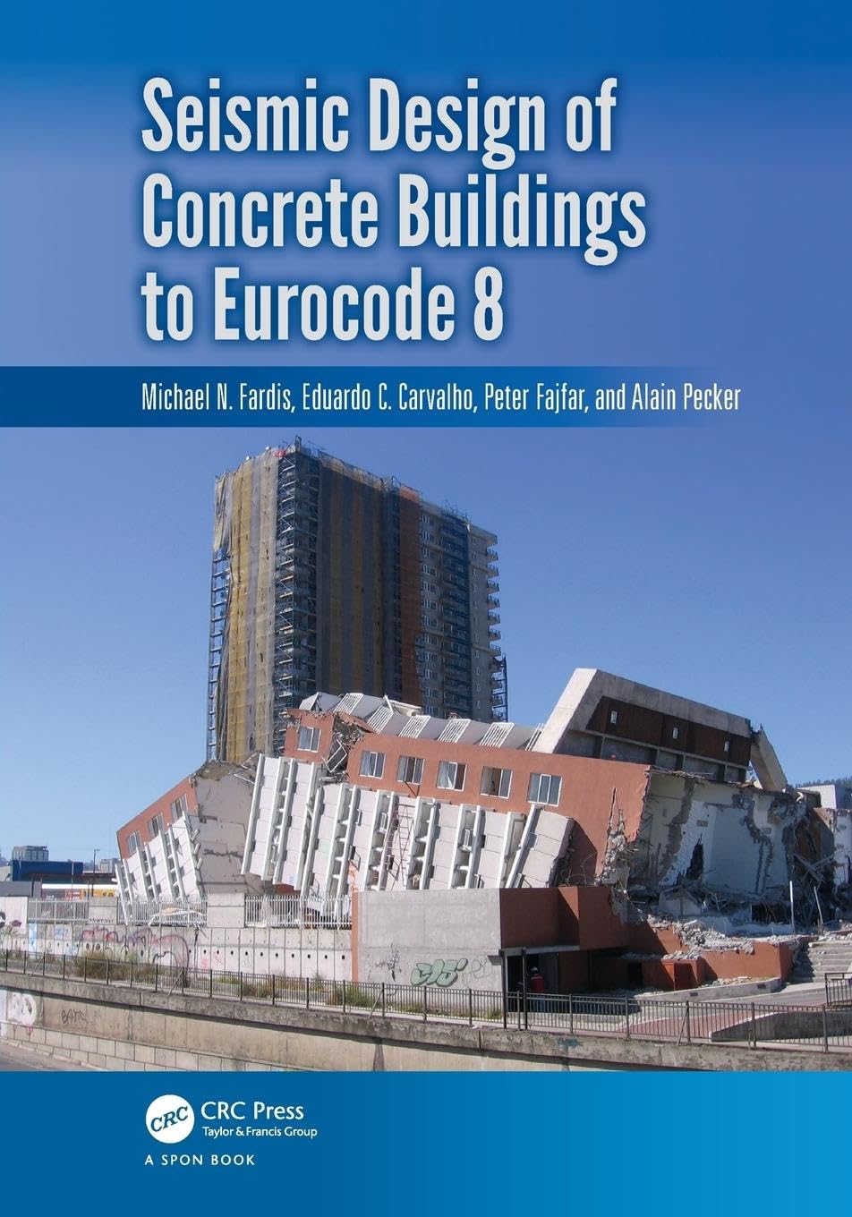 Michael Fardis Seismic Design Of Concrete Buildings To Eurocode 8