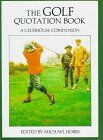 Golf Quotation Book: A Clubhouse Companion