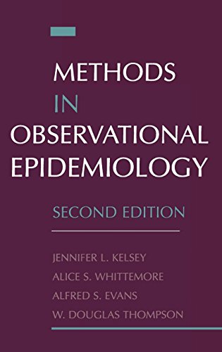 Methods in Observational Epidemiology (Monographs in Epidemiology and Biostatistics, V. 26, Band 26)