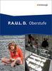 P.A.U.L. D. - Persönliches Arbeits- und Lesebuch Deutsch - Oberstufe: Schülerband (gebundener Einband)