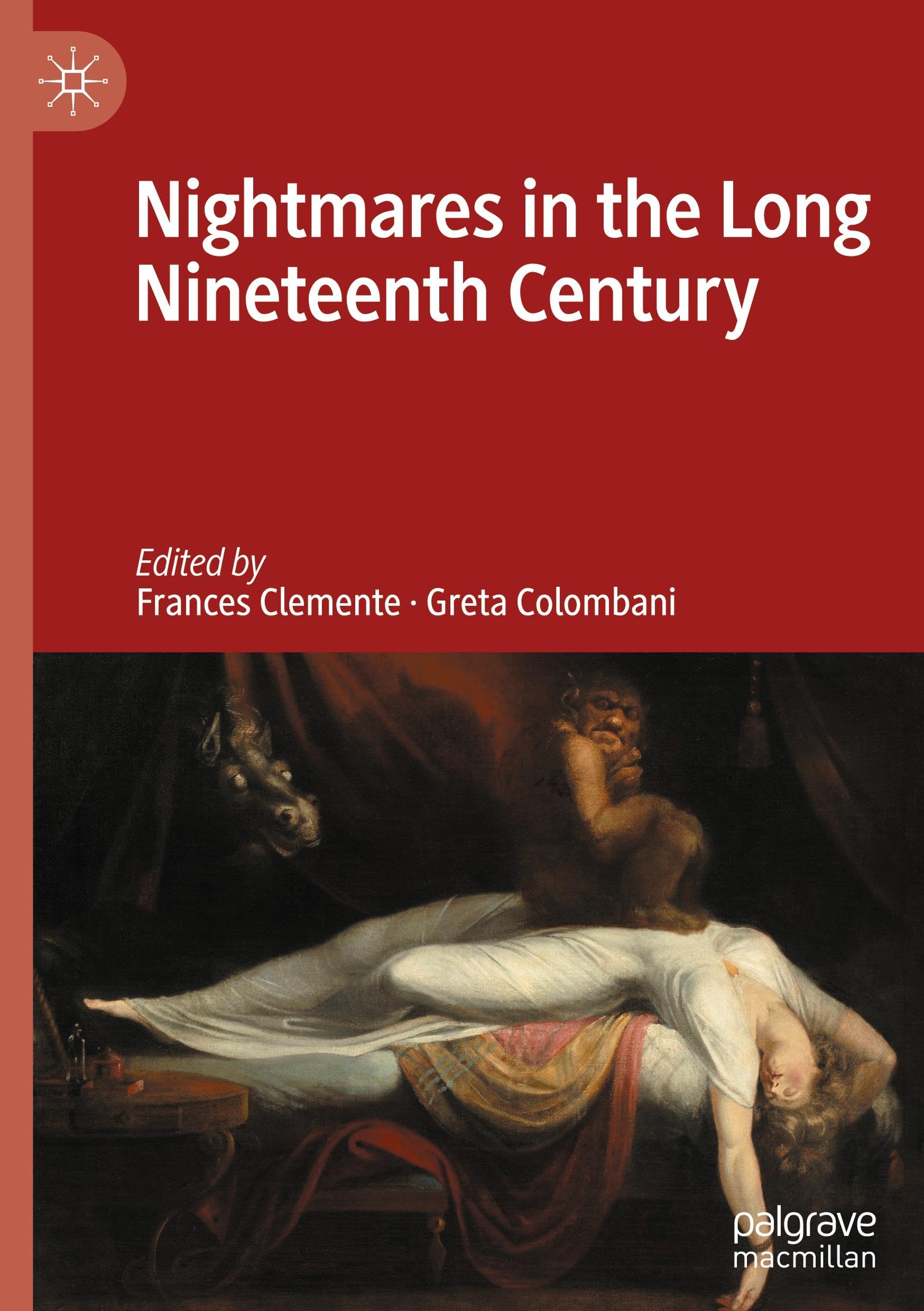 Nightmares in the Long Nineteenth Century