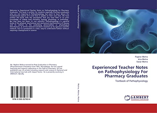 Experienced Teacher Notes on Pathophysiology For Pharmacy Graduates: Textbook of Pathophysiology