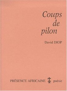 Coups de pilon : poèmes