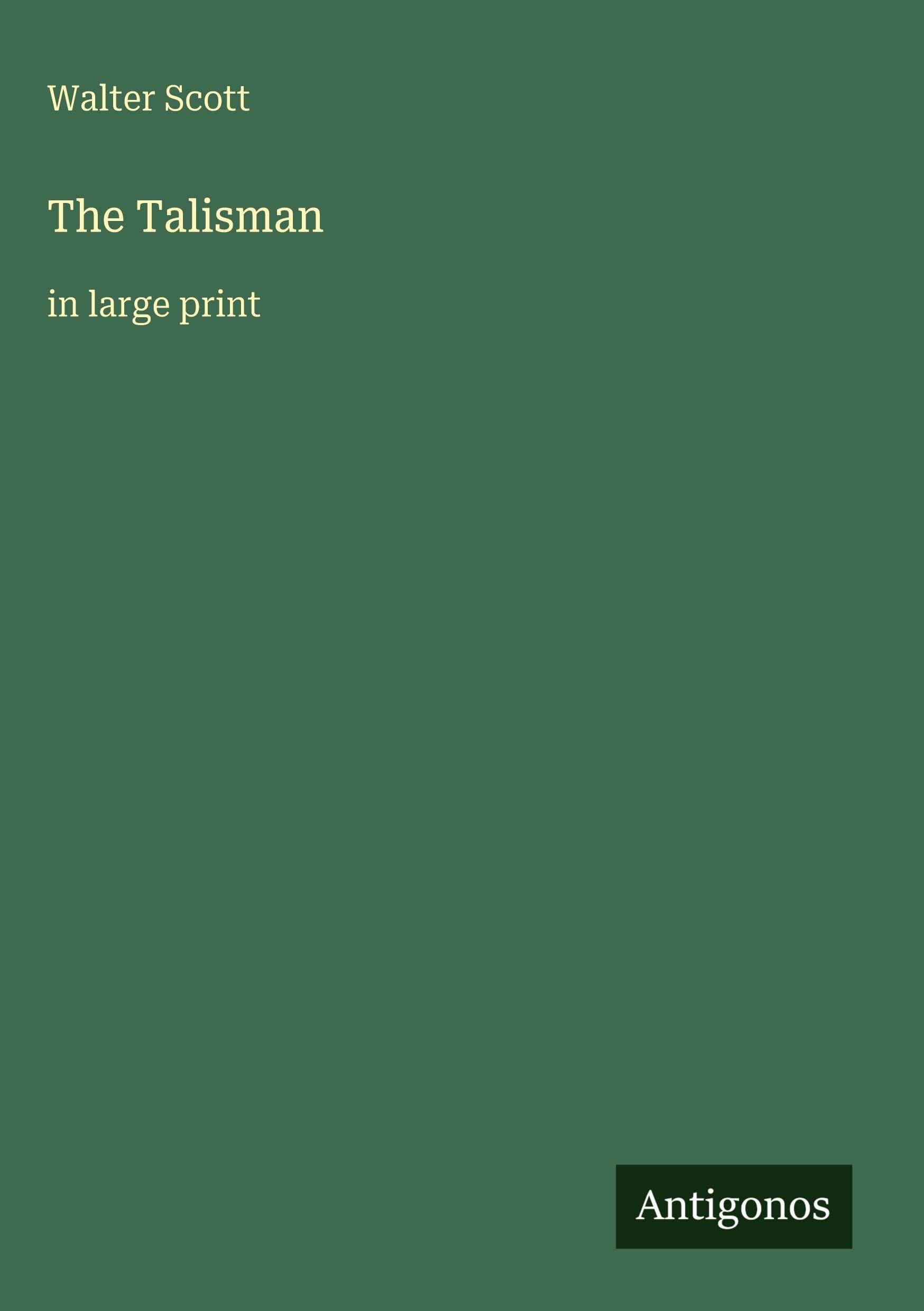 The Talisman: in large print
