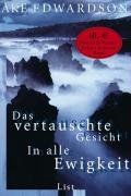 Das vertauschte Gesicht / In alle Ewigkeit: Doppelband