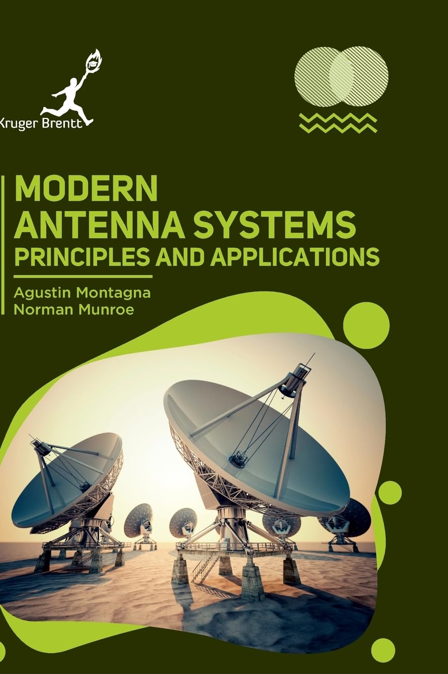 Modern Antenna Systems: Principles and Applications