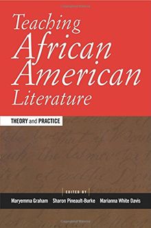 Teaching African American Literature (Transforming Teaching)