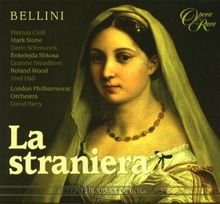 Bellini - La Straniera